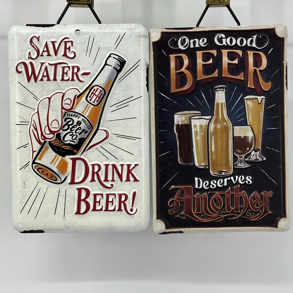 Vtg Inspired Save Water Drink Beer & One Good Beer 2 Tin Signs Bottle Humor‎